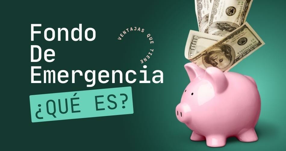 Qué es un fondo de emergencia