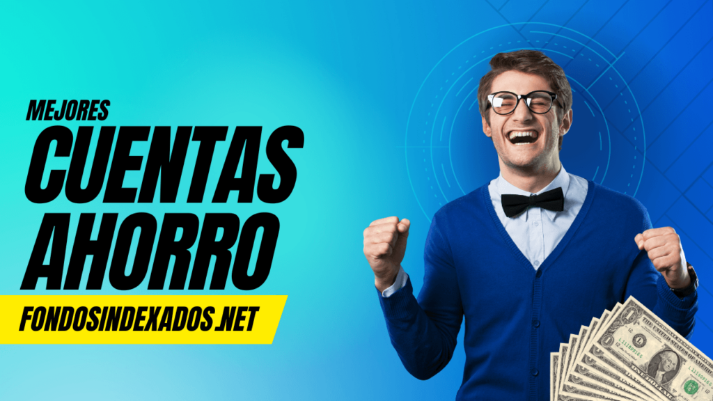 Mejores cuentas ahorro