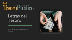Como comprar Letras del Tesoro
