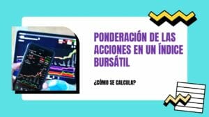 Ponderación de las acciones en un índice