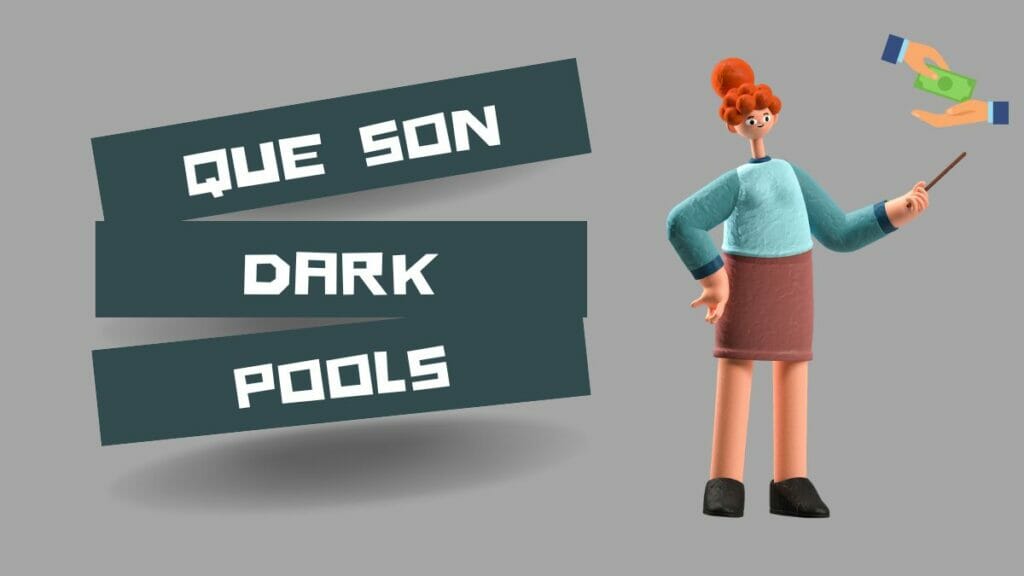Qué son las Dark Pools