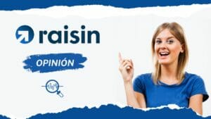 Opinión de Raisin