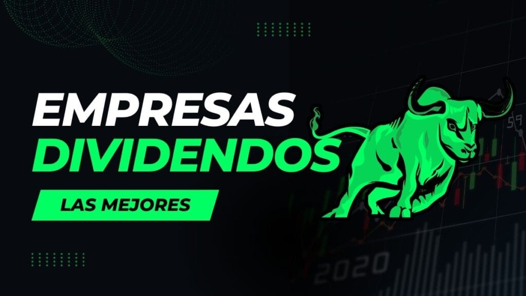Qué empresas pagan más dividendos