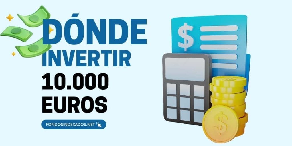 Invertir 10000 euros