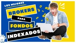 Mejores plataformas de fondos indexados